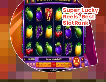 Super lucky reels slot